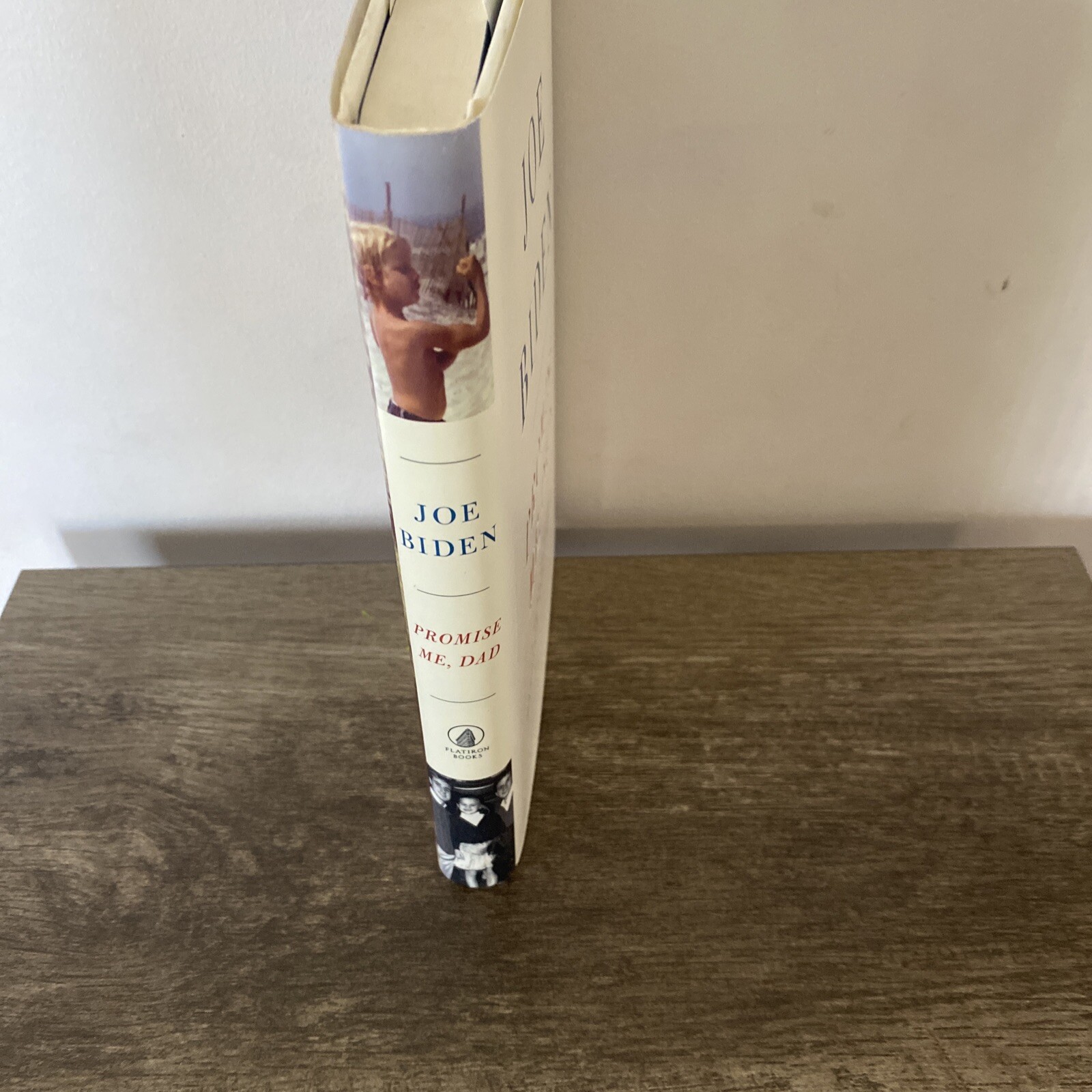 PROMISE ME, Dad by Joe Biden 2017 Flatiron Books FIRST EDITION hardcover HCDJ