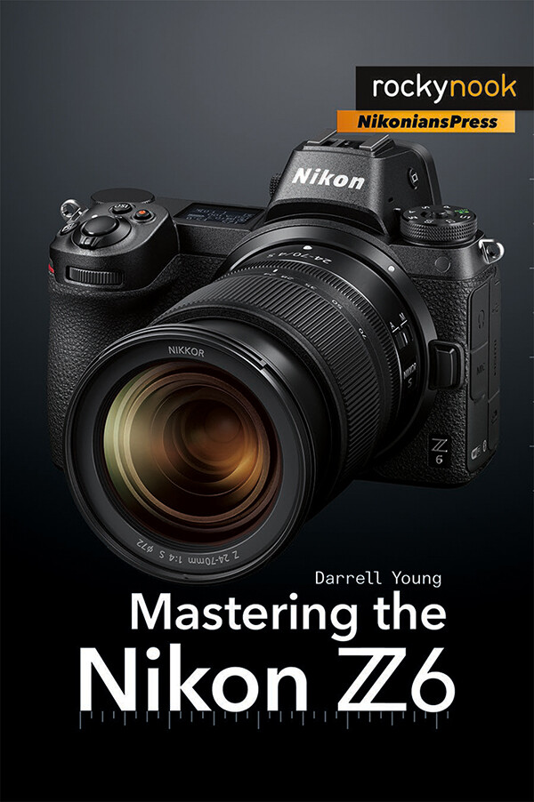 Mastering the Nikon Z6 book (620 pages, new autographed by author)