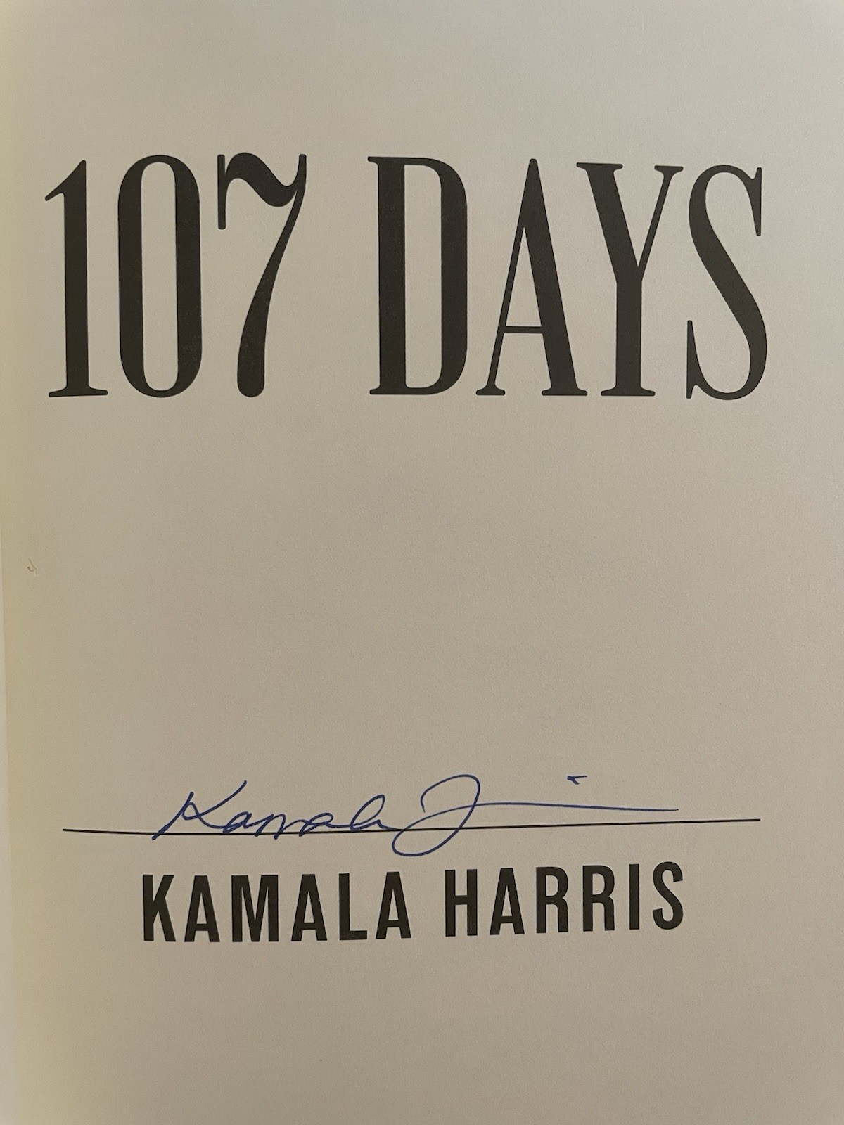 Kamala Harris SIGNED BOOK 107 Days Vice President HC AUTOGRAPHED