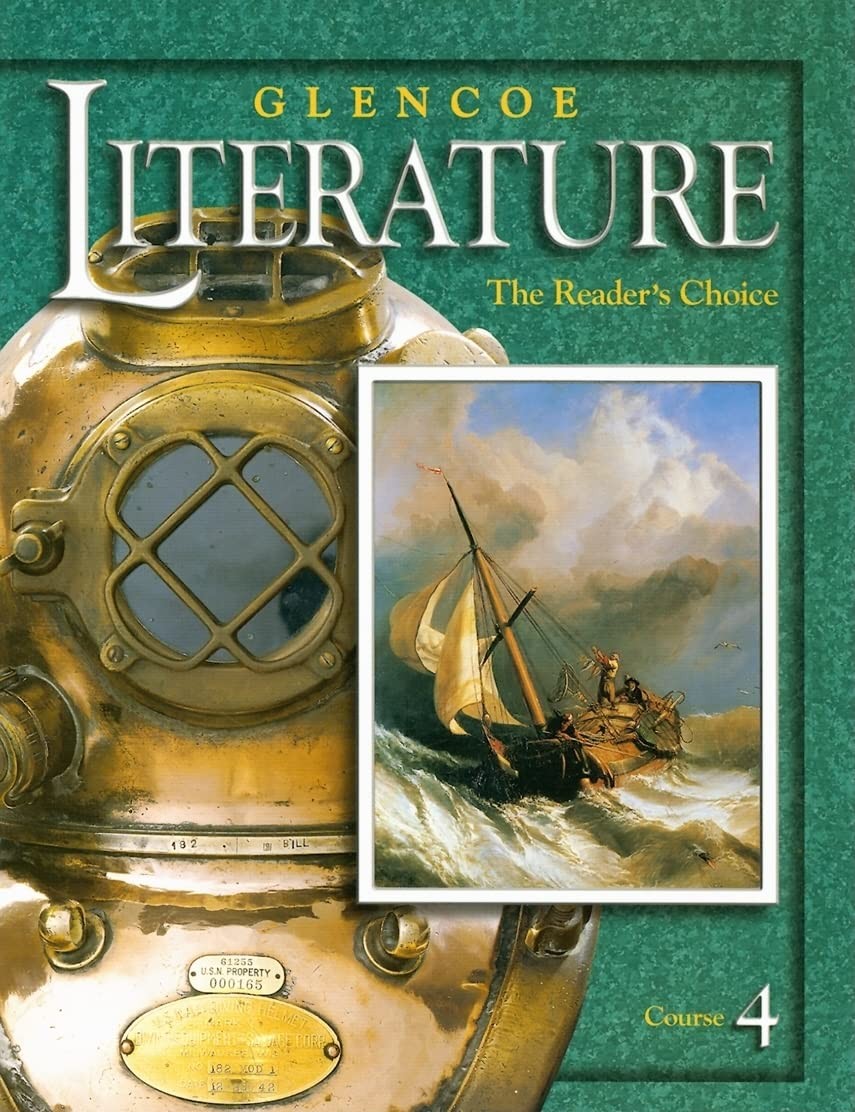 Glencoe Literature2002 Course 4, Grade 9 : The Reader’s Choice by McGraw-Hill
