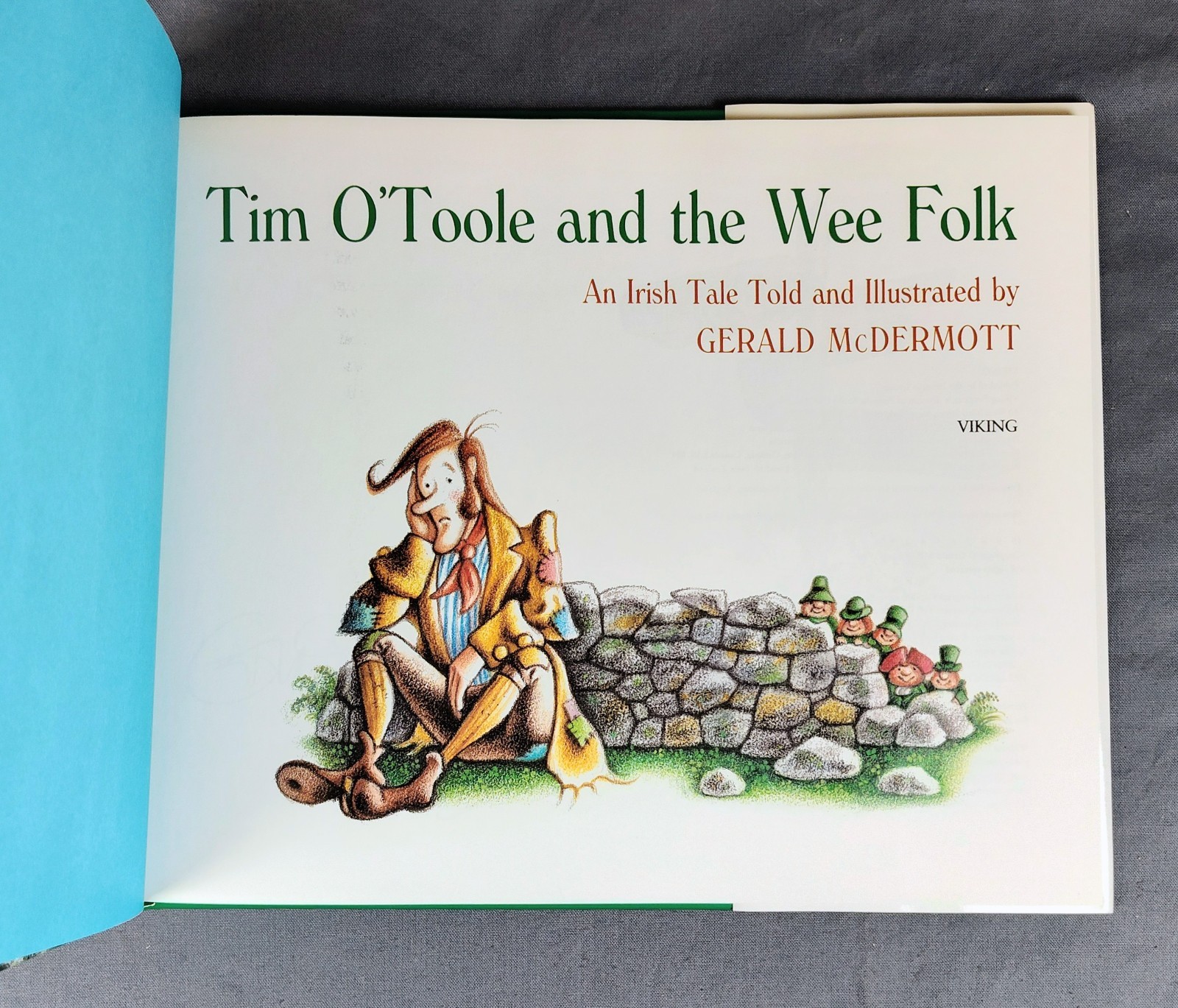Tim O’Toole And The Wee Folk An Irish Tale SIGNED w/ ILLU. 1st Ed McDermott
