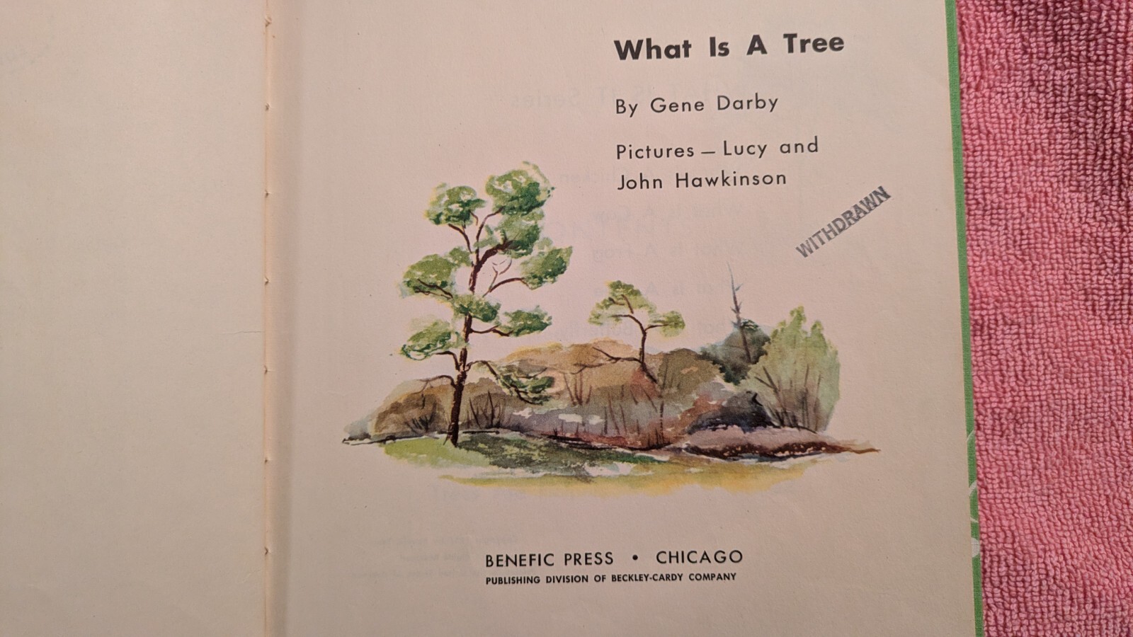 Gene Darby, WHAT IS A TREE (The What Is It Series) 1957, Ex-Library, HB, Child