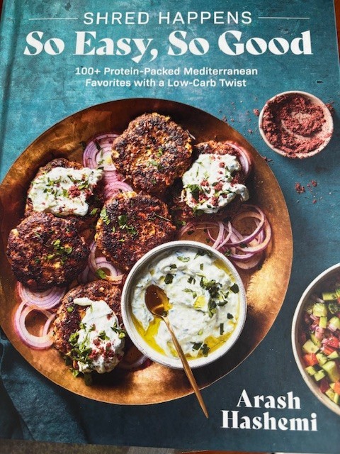 Shred Happens: So Easy, So Good : 100+ Protein-Packed Mediterranean Favorites…