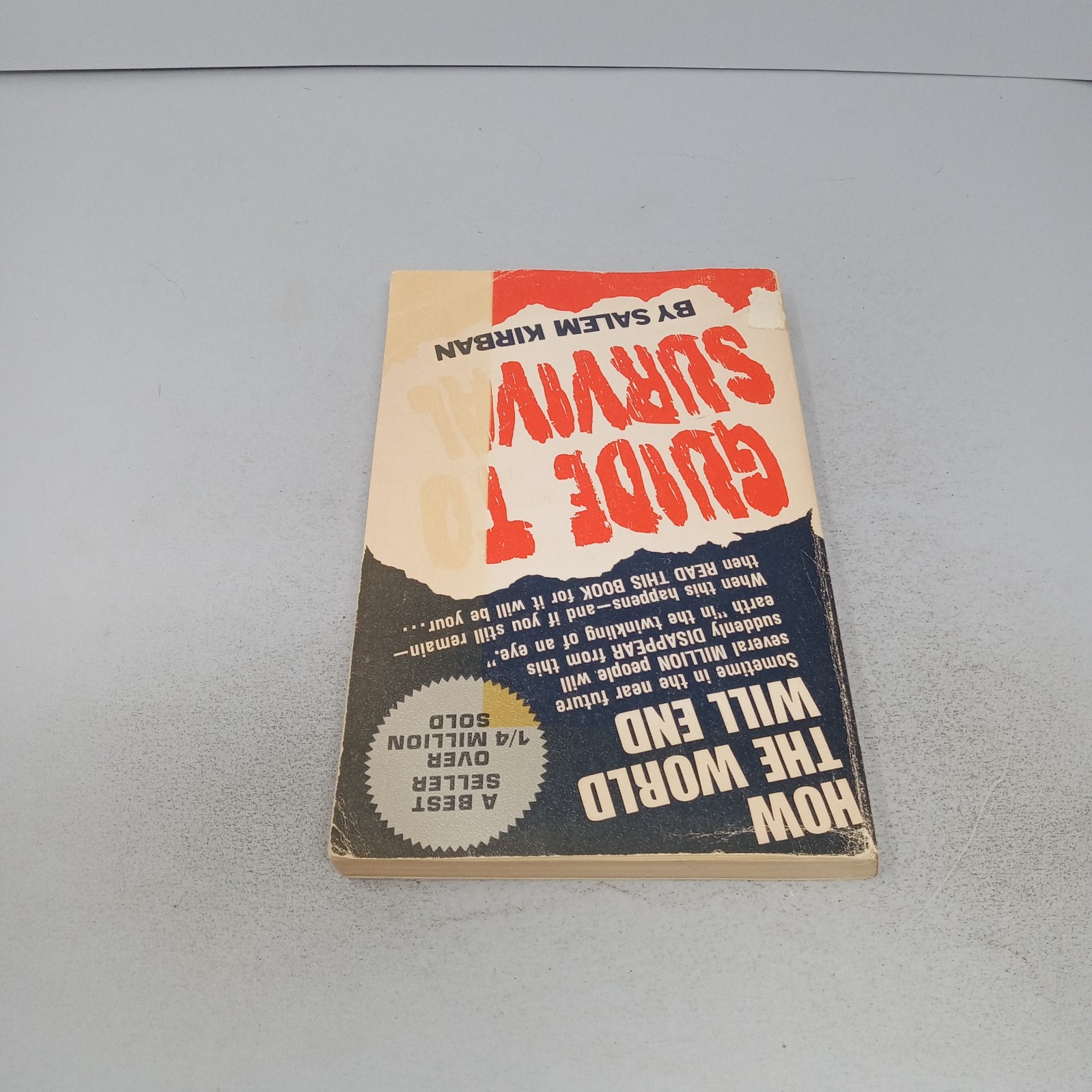 Guide to Survival: 1970 Seventh Printing Paperback by Salem Kirban