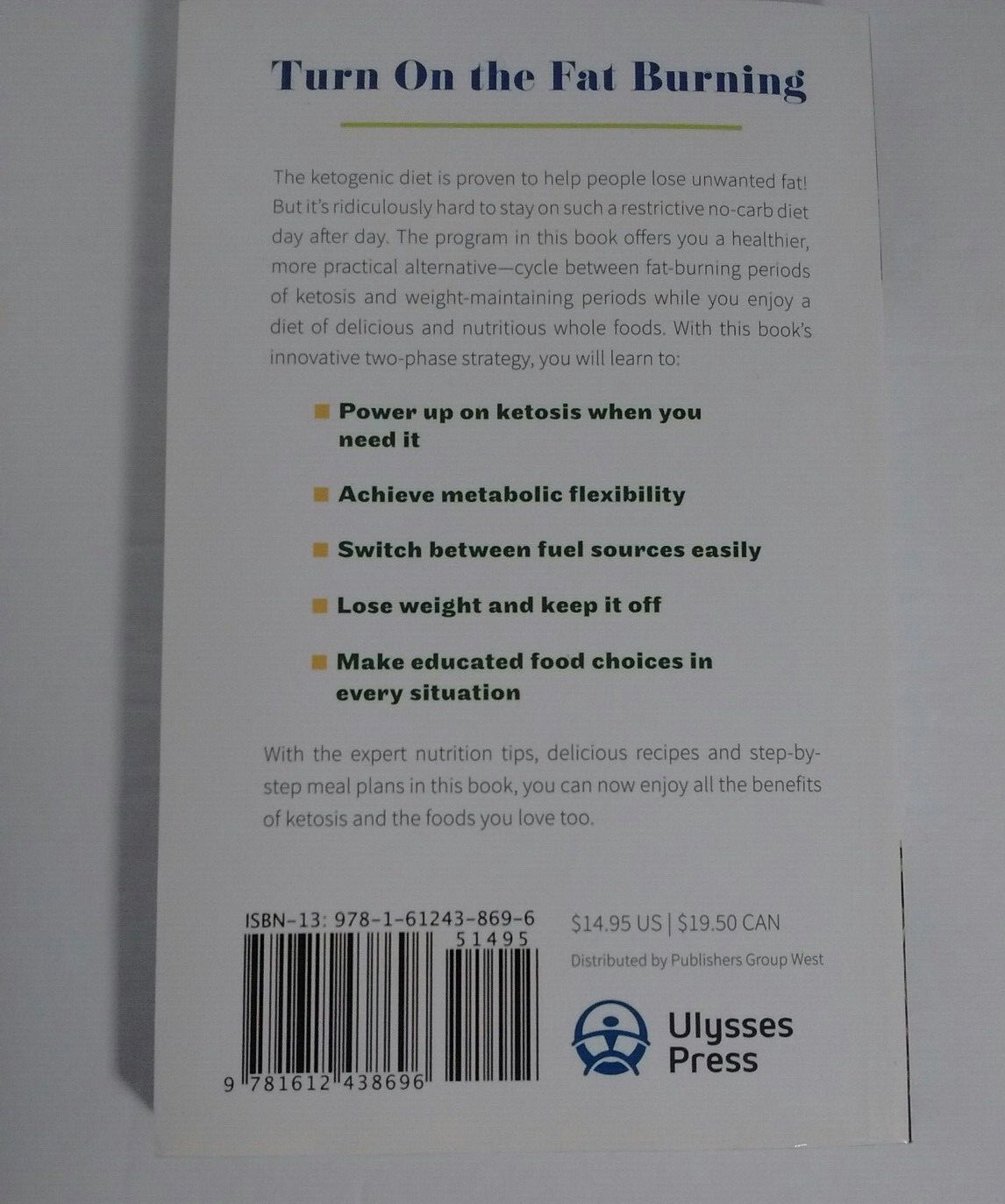 The Cyclical Ketogenic Diet: A Healthier, Easier Way to Burn Fat with Intermitte