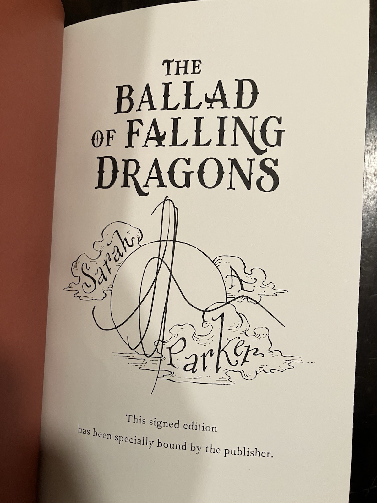 *Signed* The Ballad Of Falling Dragons by Sarah A. Parker – B&N Deluxe Edition