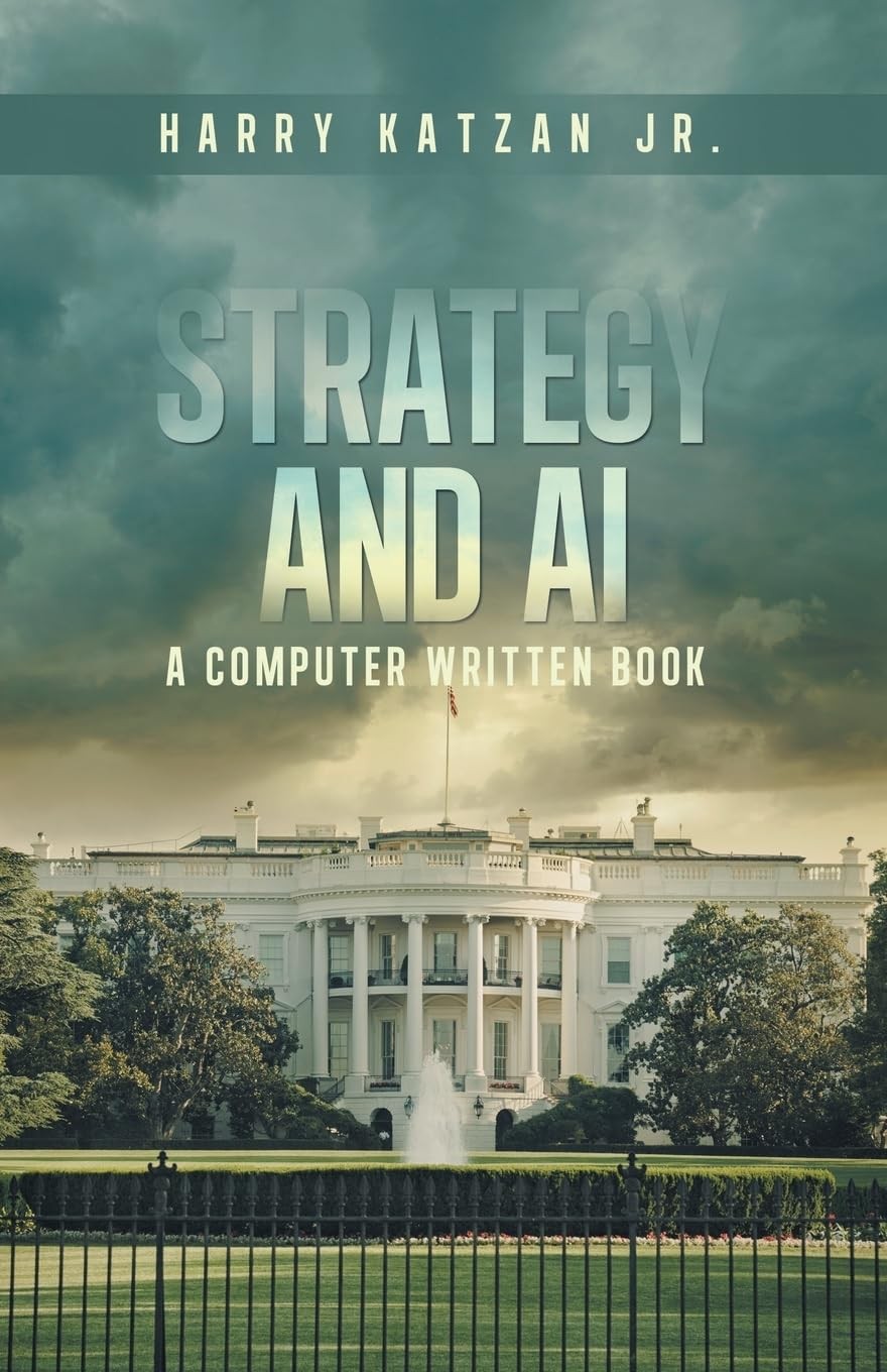 Strategy and AI by Harry Katzan Jr. Trade Paperback Brand New