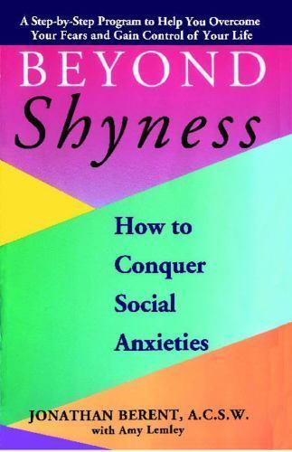 Beyond Shyness: How to Conquer Social Anxieties – 0671885251, Berent, paperback