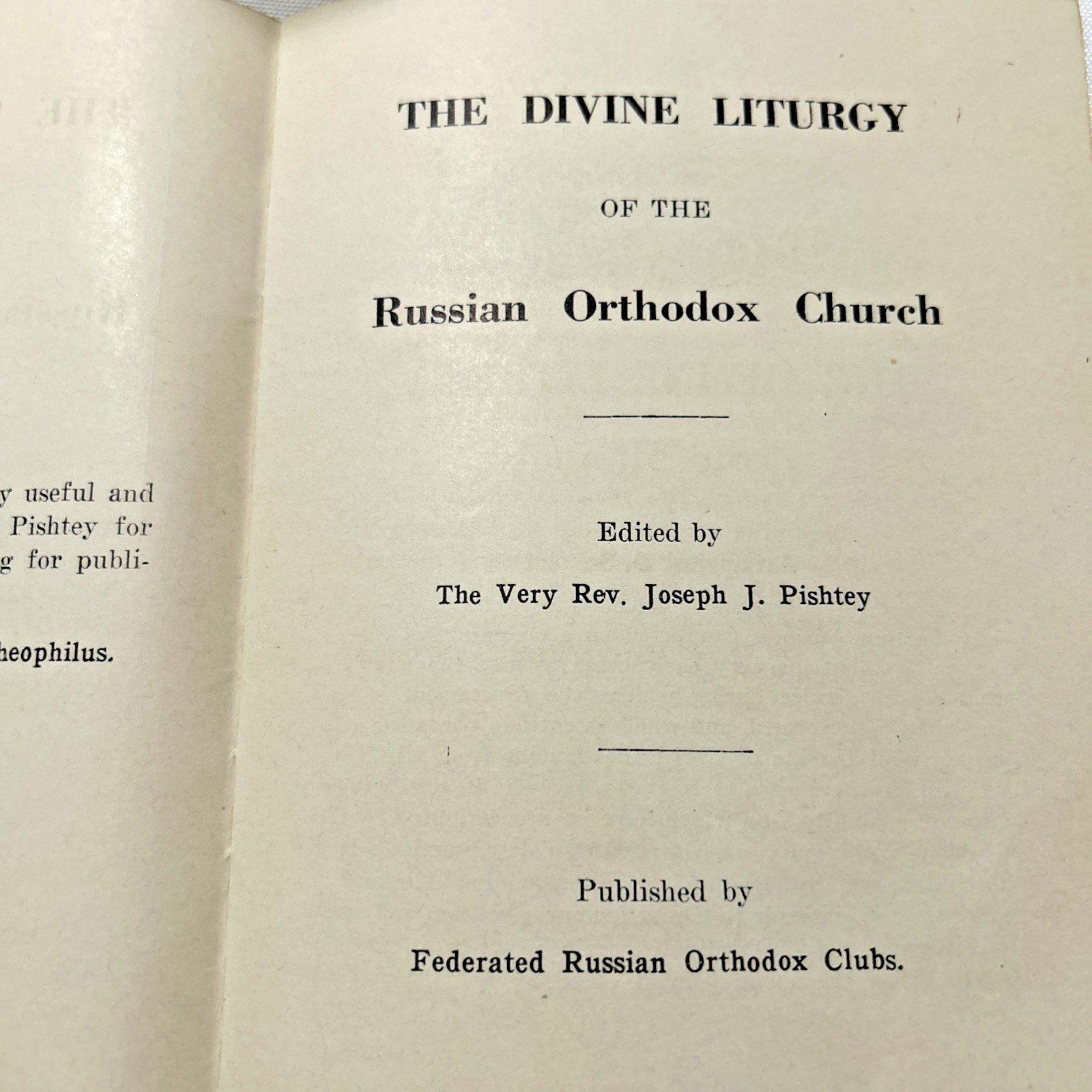 The Divine Liturgy of the Russian Orthodox Church + Extras ~ Joseph Pishtey
