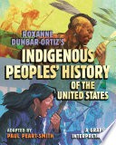 Roxanne Dunbar-Ortiz’s Indigenous Peoples‘ History of the Unit…