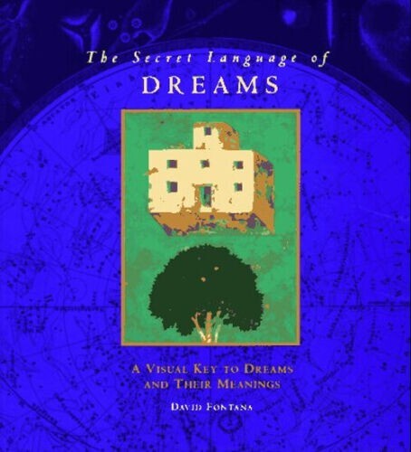 The Secret Language Of Dreams by David Fontana Very Good + Cond. Paperback Book