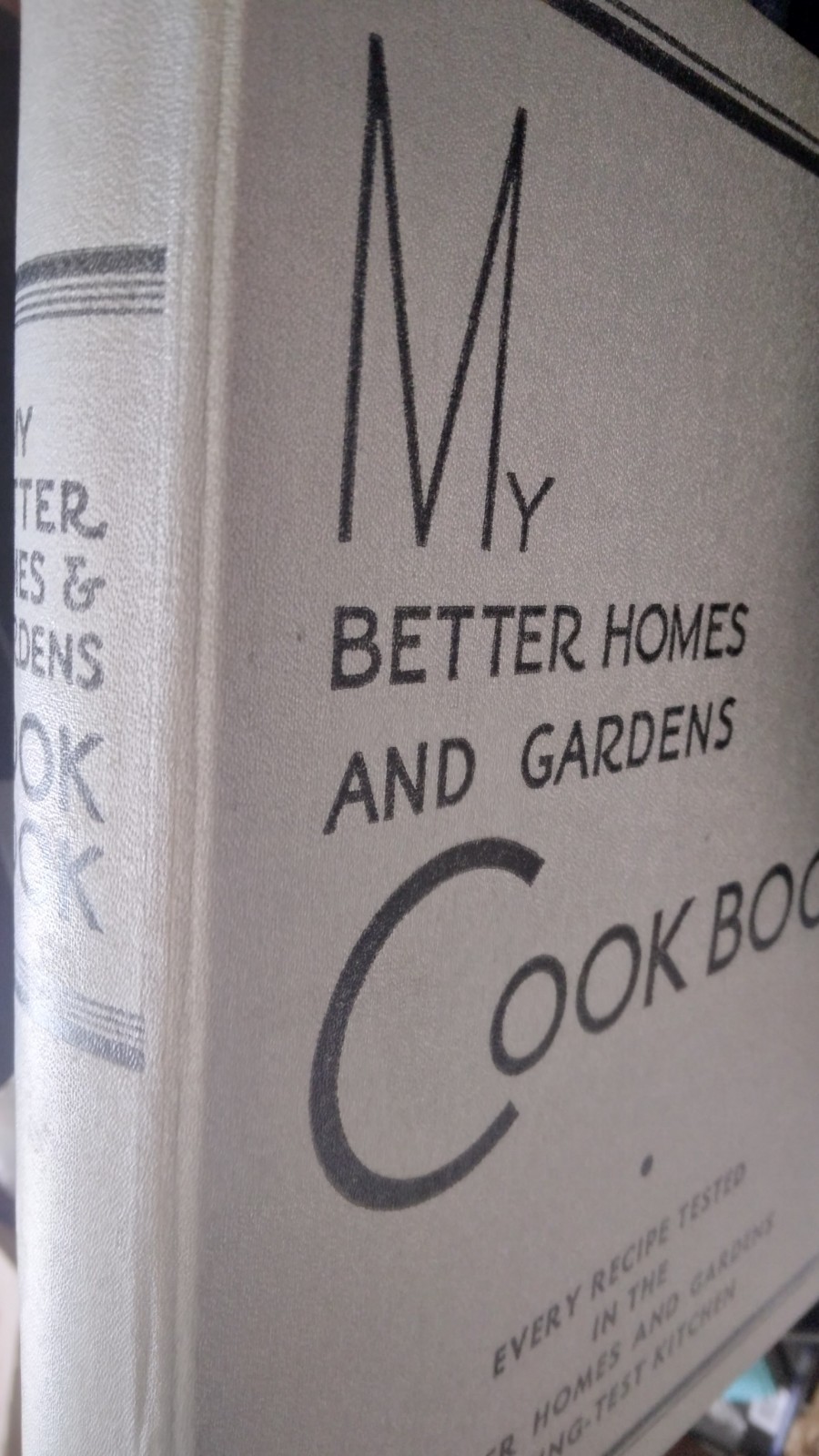 1935 VG-EX „My New Better Homes And Gardens Cook Book“ – My First One Sold!