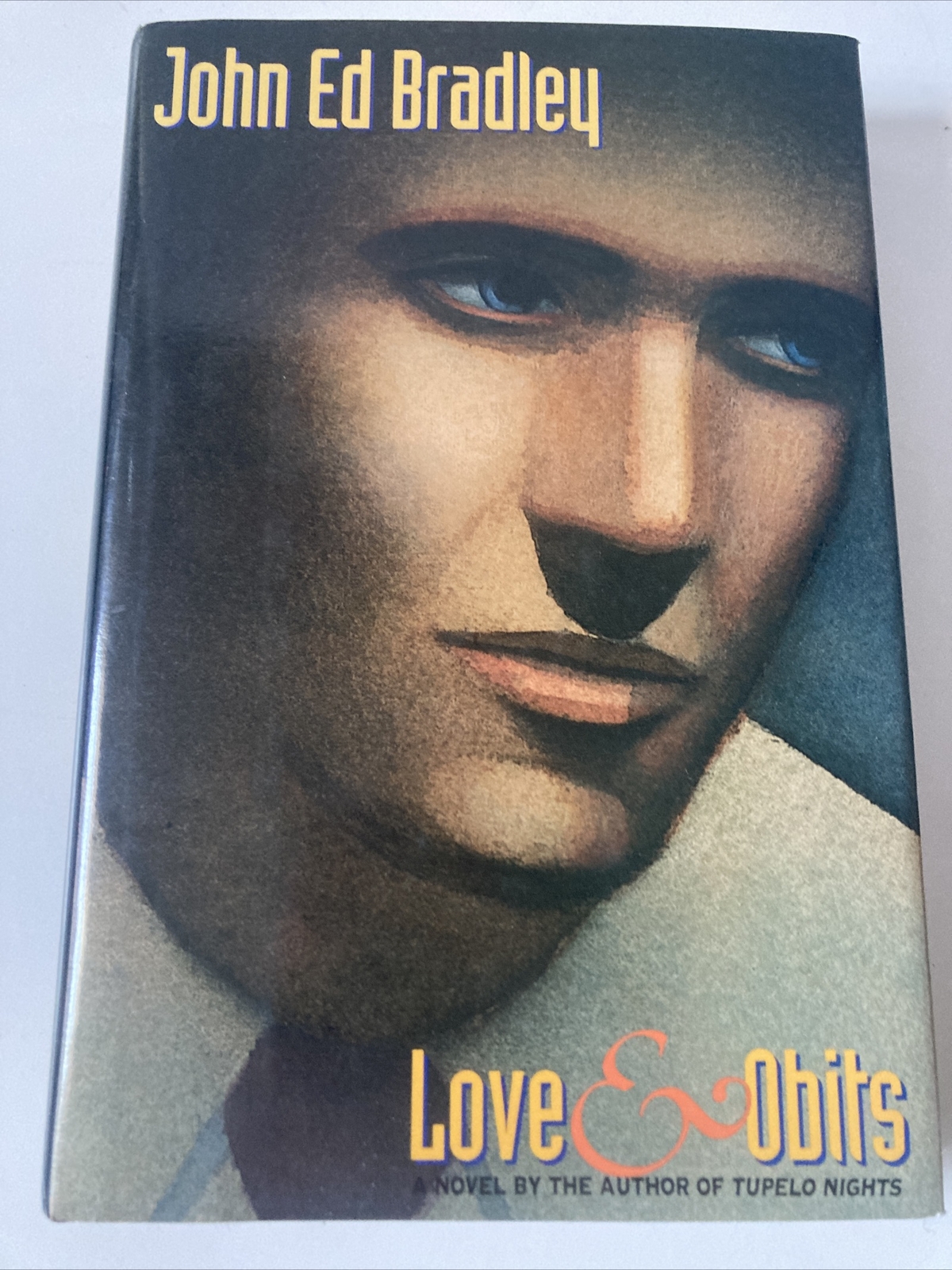 SIGNED Love and Obits by John E. Bradley First Editor Hardcover