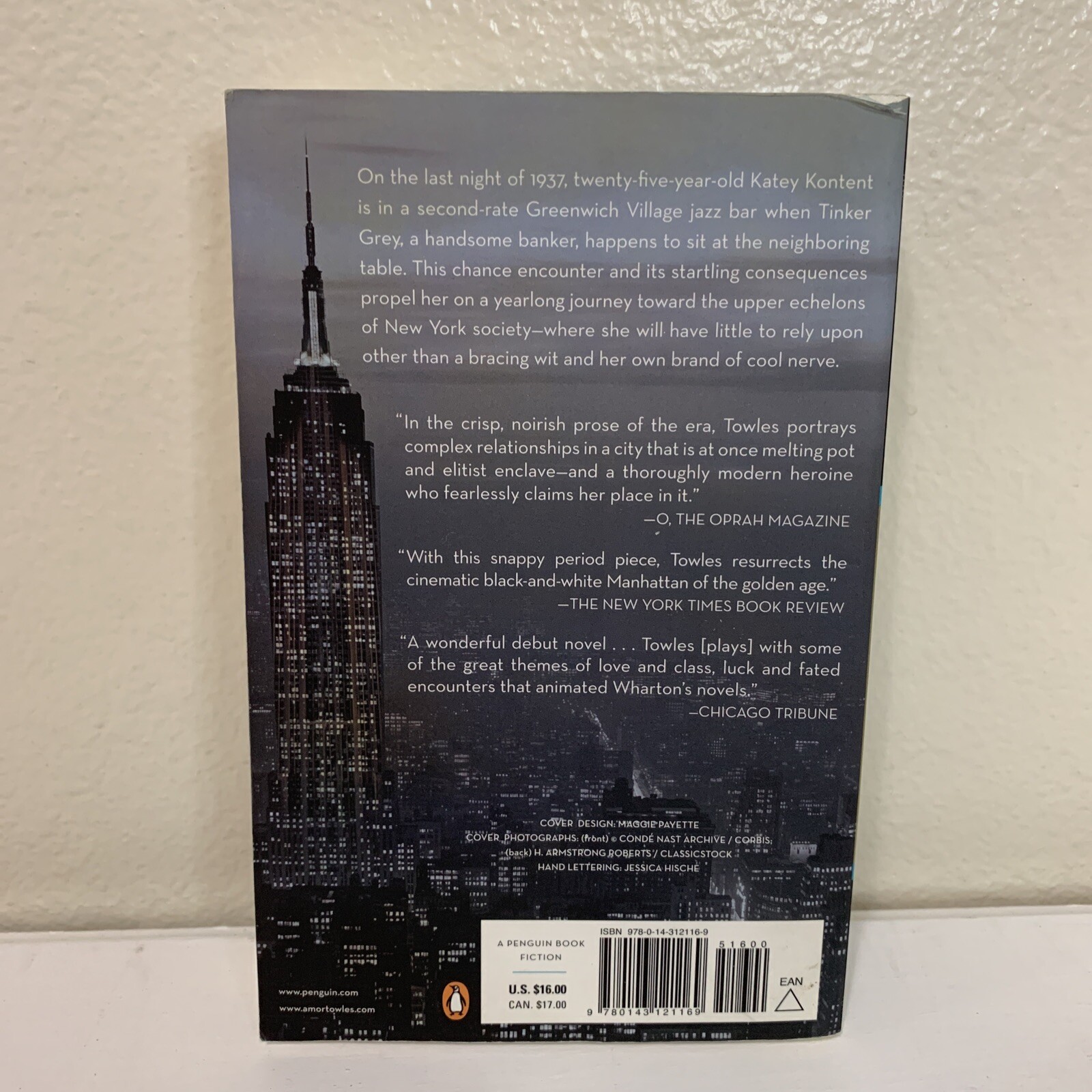 Rules of Civility : A Novel Trade Paperback Book 1st Edition by Amor Towles