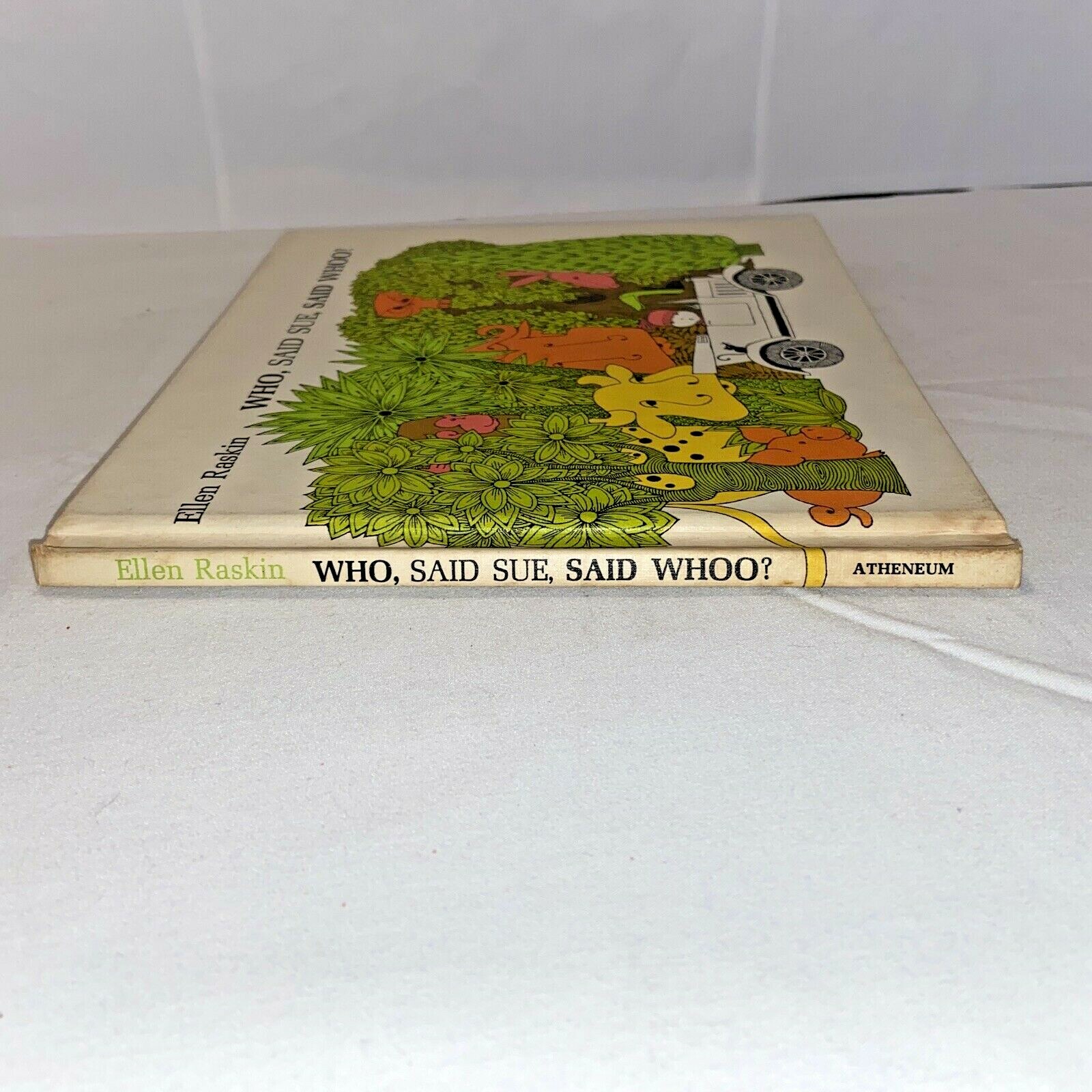 Who, Said Sue, Said Whoo? Ellen Raskin HC Children’s Book 1973 Weekly Reader Vtg