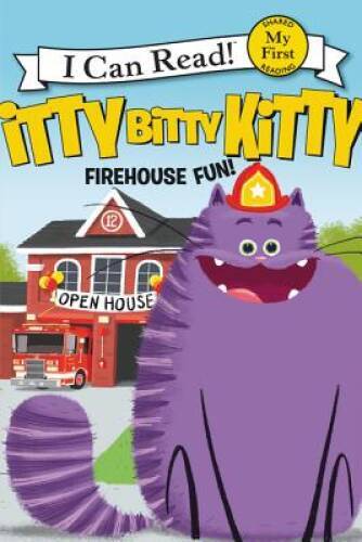 Itty Bitty Kitty: Firehouse Fun (My First I Can Read) – Paperback – VERY GOOD