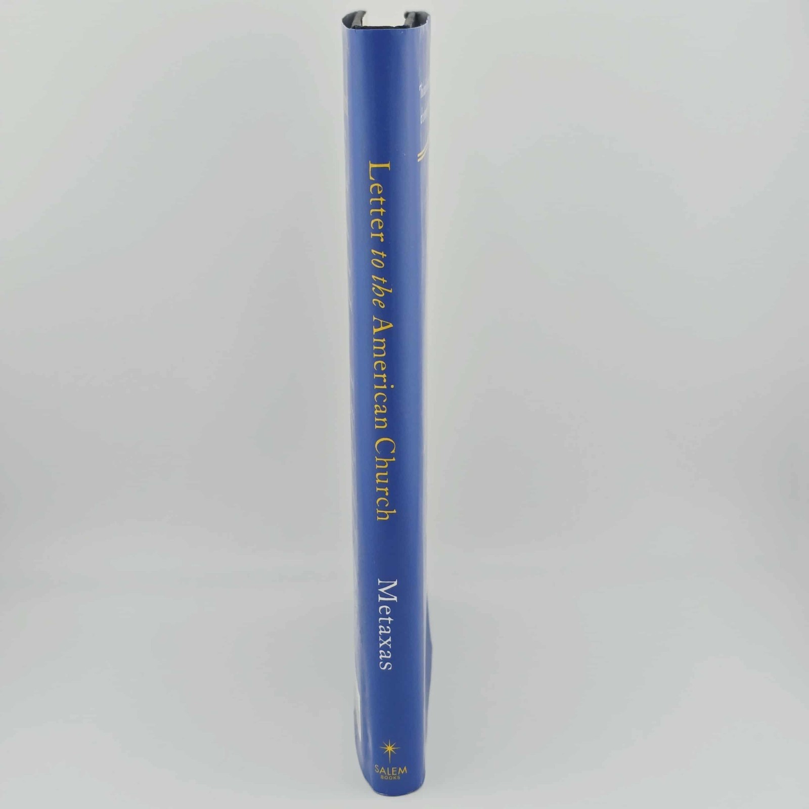 Letter to the American Church – Hardcover By Metaxas, Eric – GOOD