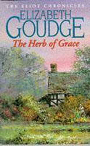 The Herb of Grace: Book Two of The … by Goudge, Elizabeth Paperback / softback