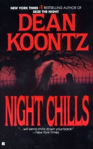 Night Chills – Mass Market Paperback By Koontz, Dean – ACCEPTABLE