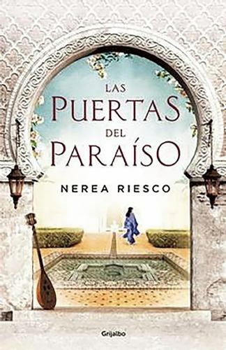 Las puertas del paraiso / The Gates of Paradise [Spanish Edition]