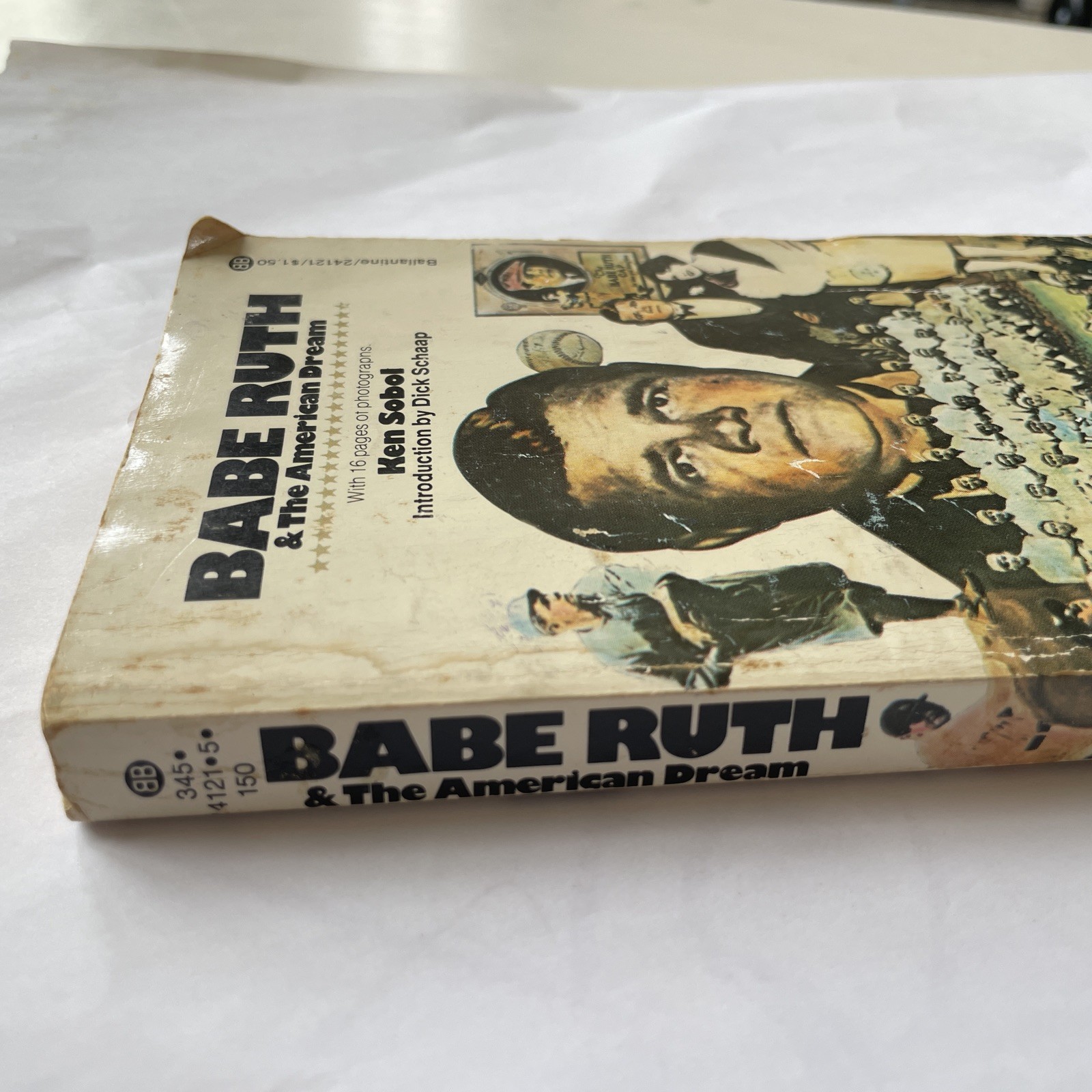Babe Ruth & The American Dream (1974)Ken Sobol / Paperback – 269 Pages