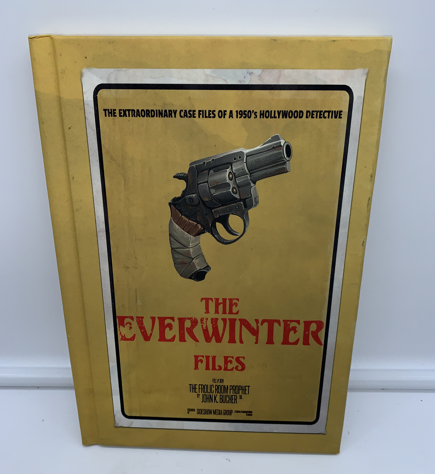 2020 The Everwinter Files #308 By John K. Bucher The Frolic Room Prophet