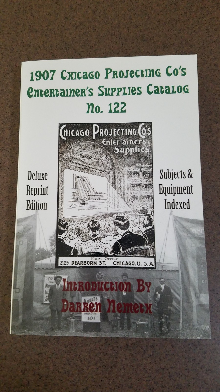 1907 Chicago Projecting Co Entertainer’s Supplies Catalog DELUXE REPRINT EDITION