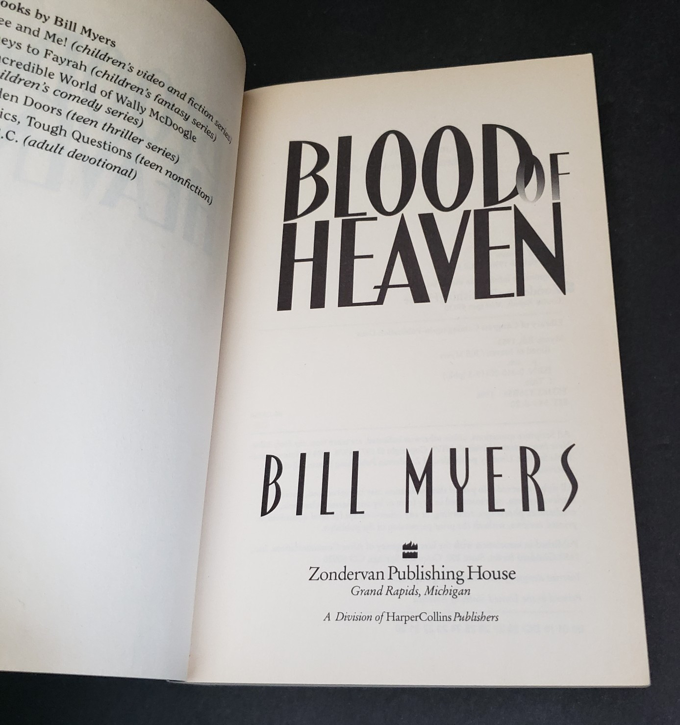 Bill Myers – Blood Of Heaven, Threshold, Fire Of Heaven Trade Paperback Books