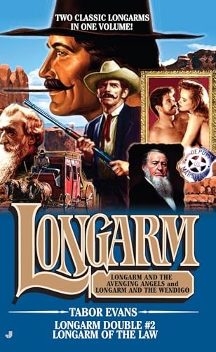 Longarm Double #2: Longarm of the Law:…, Evans, Tabor