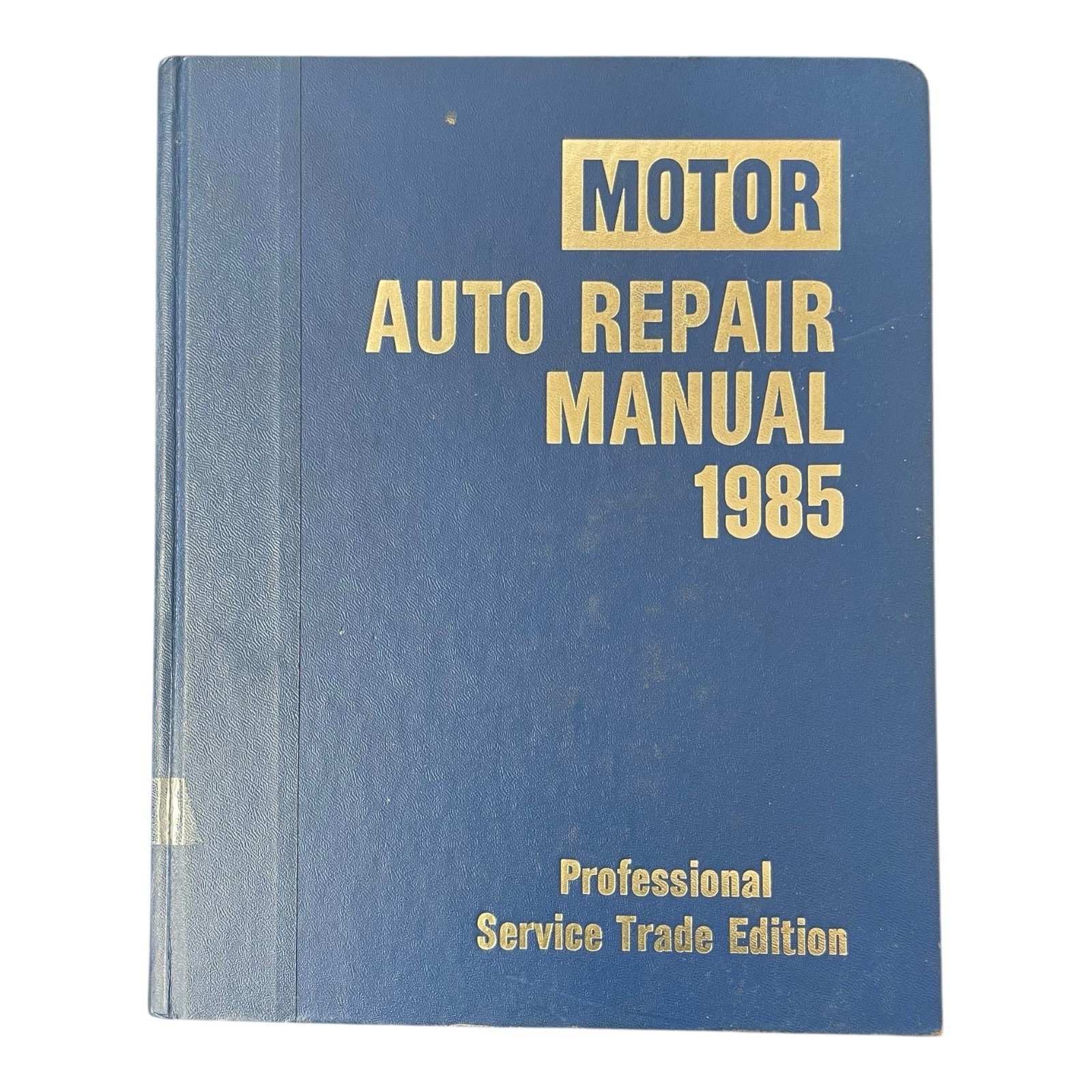 Motor Auto Repair Manual 1985 48th Edition Professional Service Trade Edition