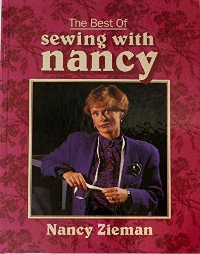 The Best of Sewing with Nancy – Hardcover By Zieman, Nancy Luedtke – GOOD