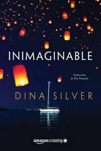 Dina Silver Inimaginable (Paperback)