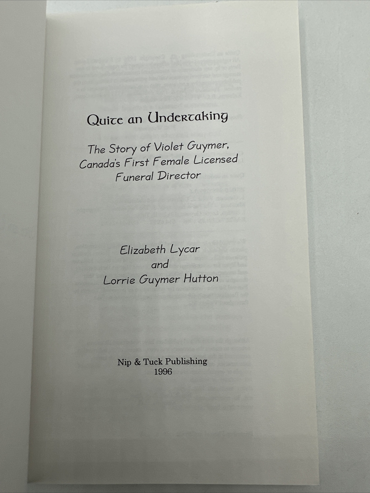 Quite an Undertaking The Story Of Violet Guy mer Female Funeral 210 Pages PB
