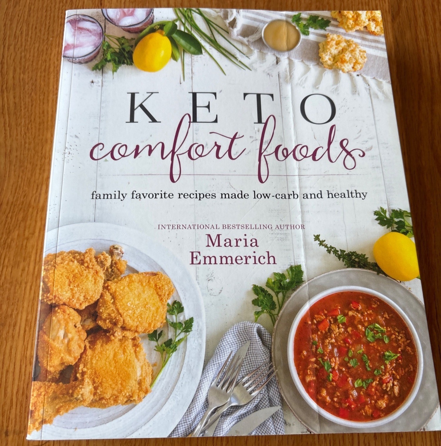 Keto Comfort Foods Cookbook Maria Emmerich Low-Carb Family Recipes 175+ Pages