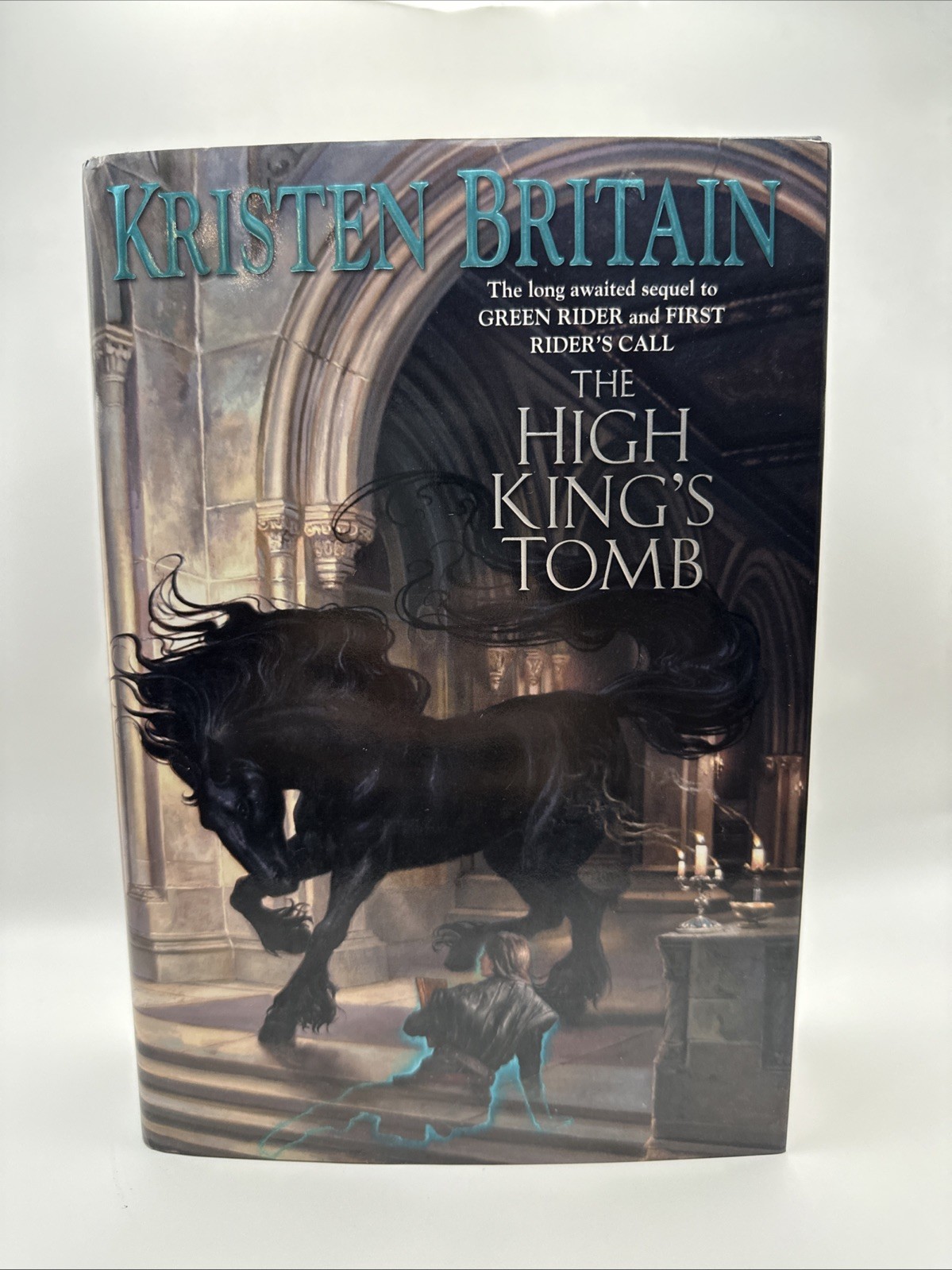 The High King’s Tomb by Kristen Britain (2007, Hardcover, 1st Edition 1st Print)