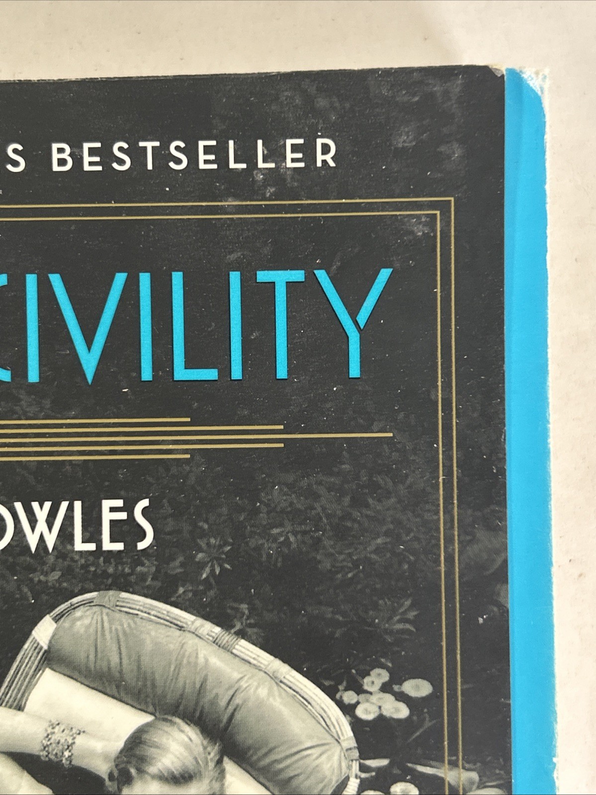 Rules Of Civility A Novel – Amor Towles