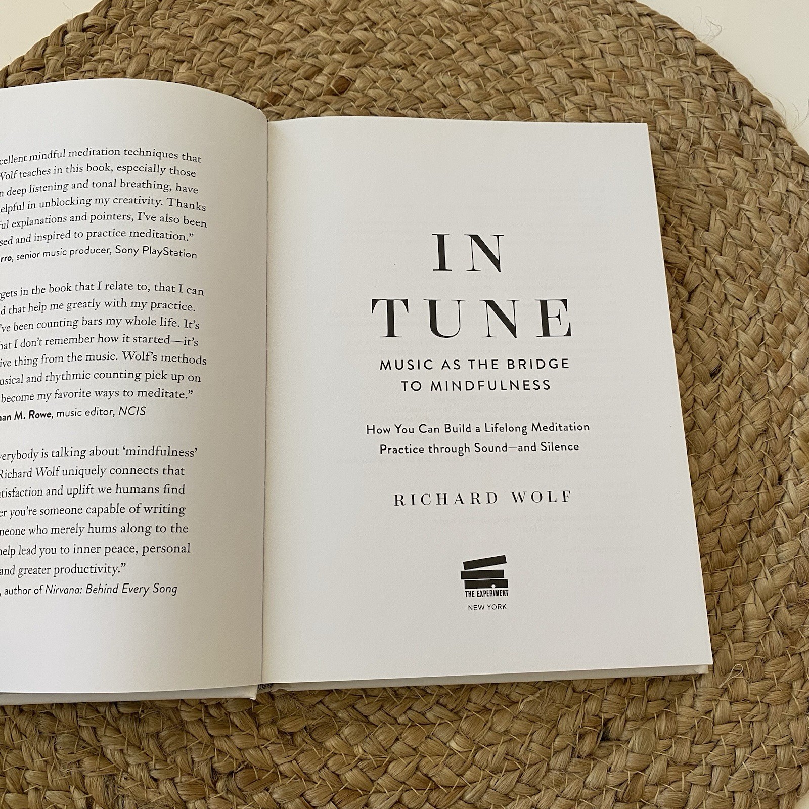In Tune: Music As The Bridge To Mindfulness (hardcover) By Richard Wolf