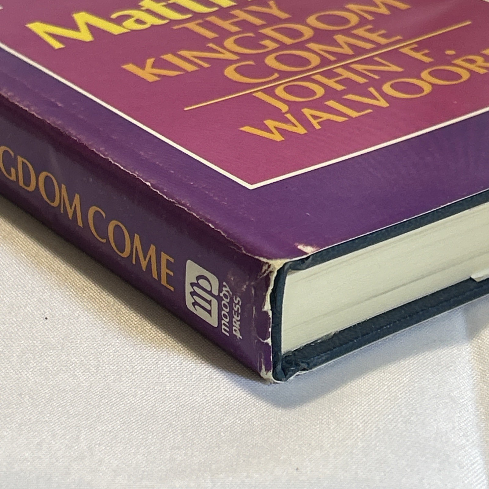 Matthew: Thy Kingdom Come (1974) ~ John F. Walvoord ~ Hardcover