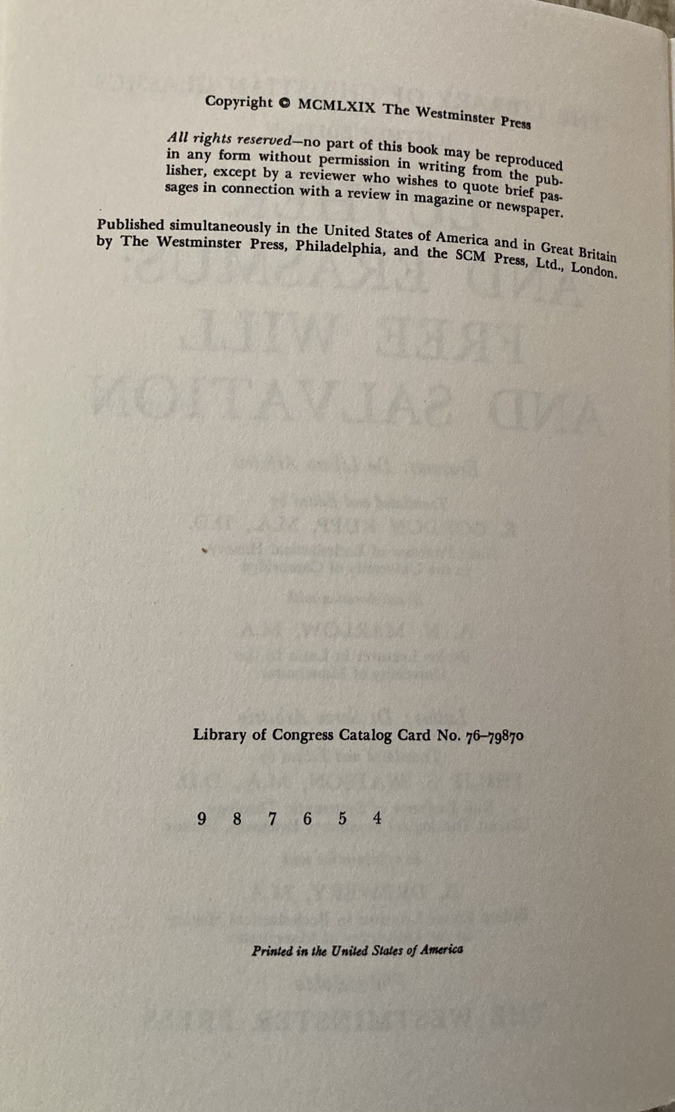 Luther and Erasmus : Free Will and Salvation by Martin Luther and Desiderius…