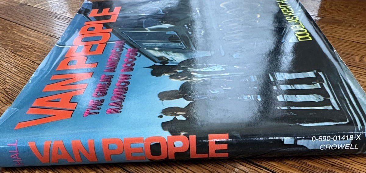 Van People: The Great American Rainbow Boogie Douglas Kent Hall (HCDJ,1977) Boho