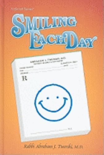 Smiling Each Day by Abraham J. Twerski