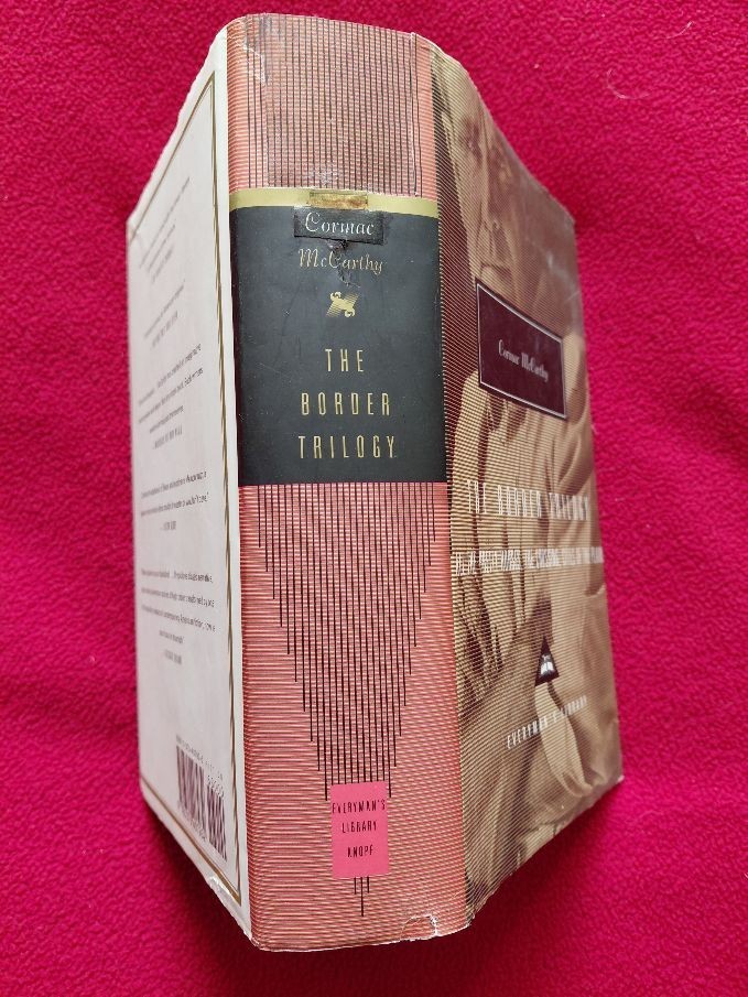 The Border Trilogy by Cormac McCarthy – Everyman’s Library 1st ed/1st printing