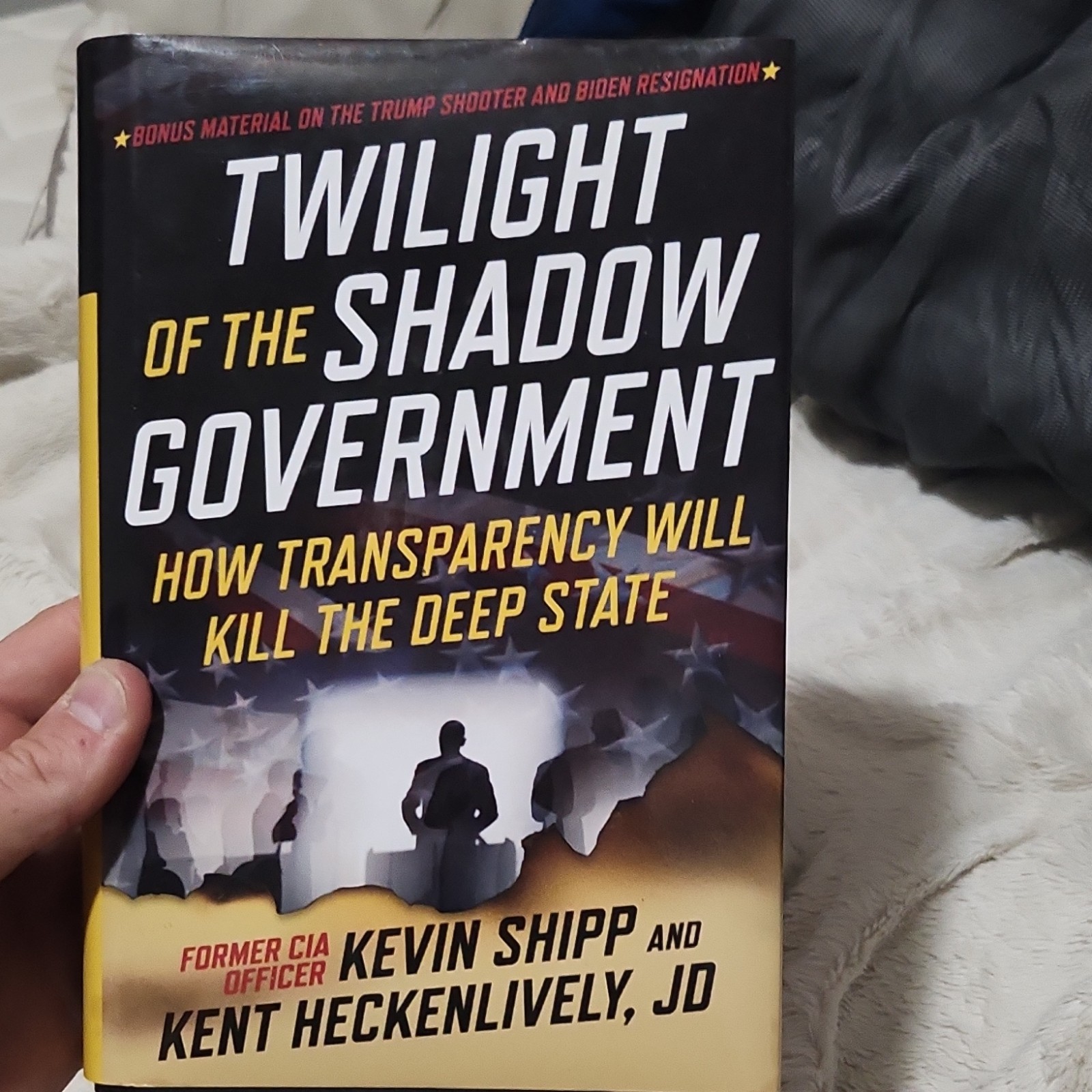 Twilight of the Shadow Government by Shipp & Heckenlively Hardcover, Skyhorse