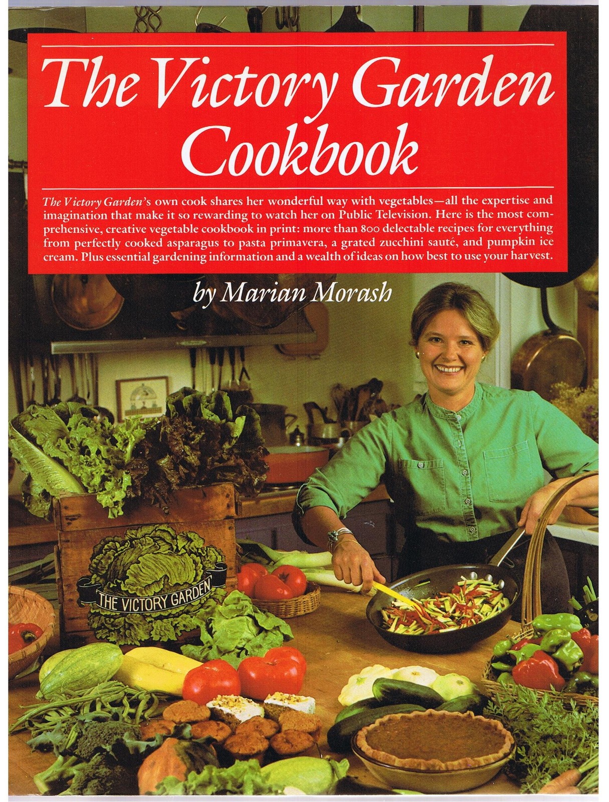 The Victory Garden Cookbook