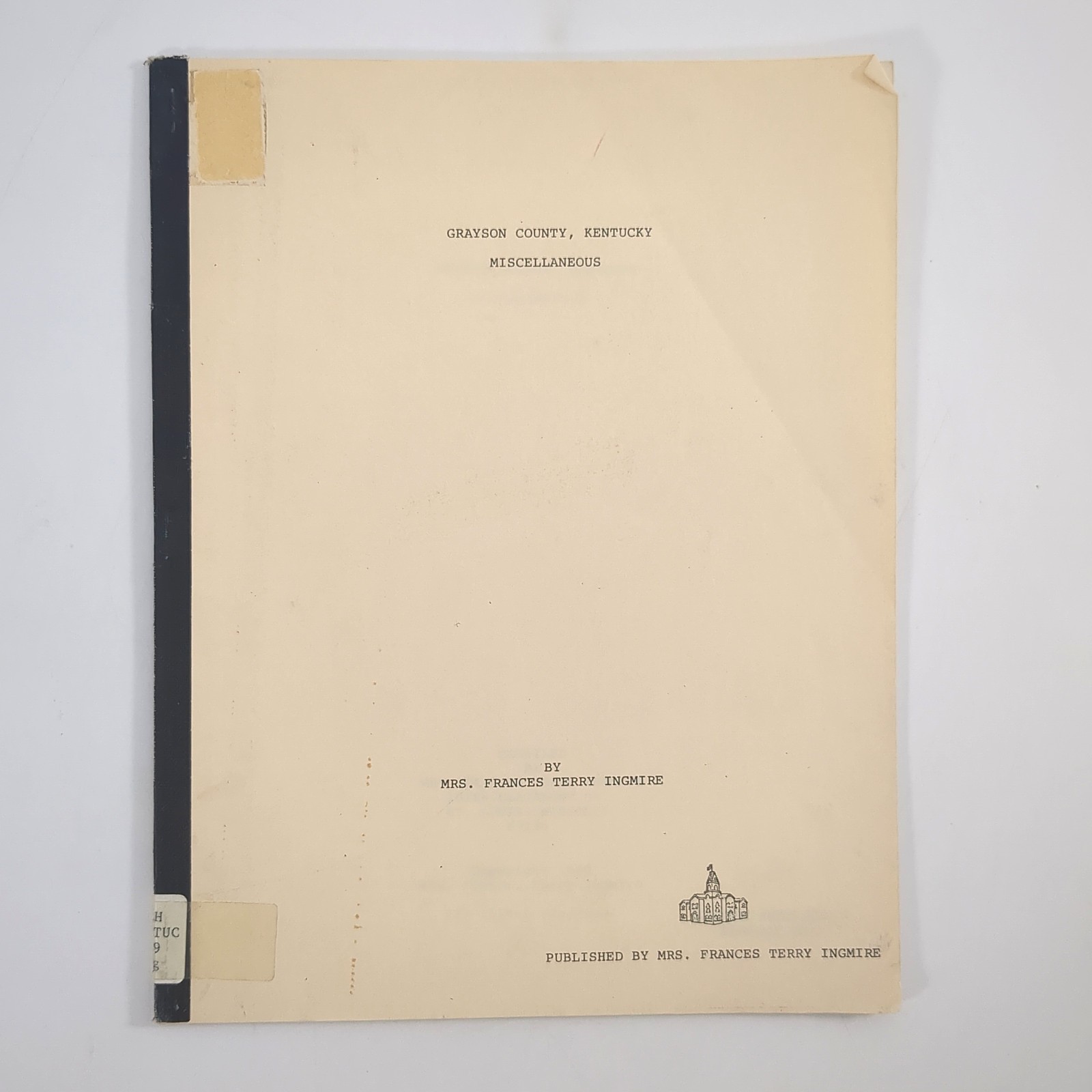 Grayson County Kentucky Miscellaneous Genealogy Paperback Book Ingmire 1980