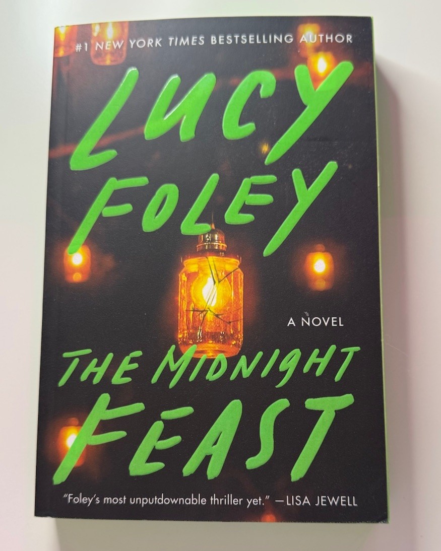 The Midnight Feast Lucy Foley Hardcover Mystery Thriller Novel 2024 1st Edition
