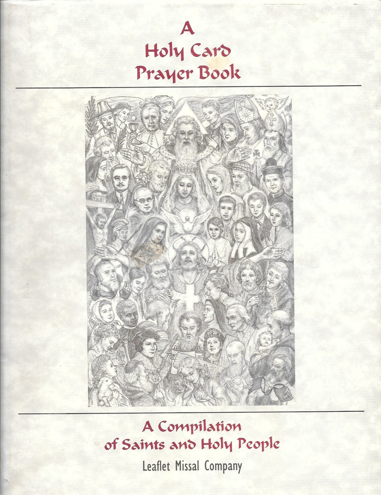 A Holy Card Prayer Book II: A Compilation of Saints and Holy P…
