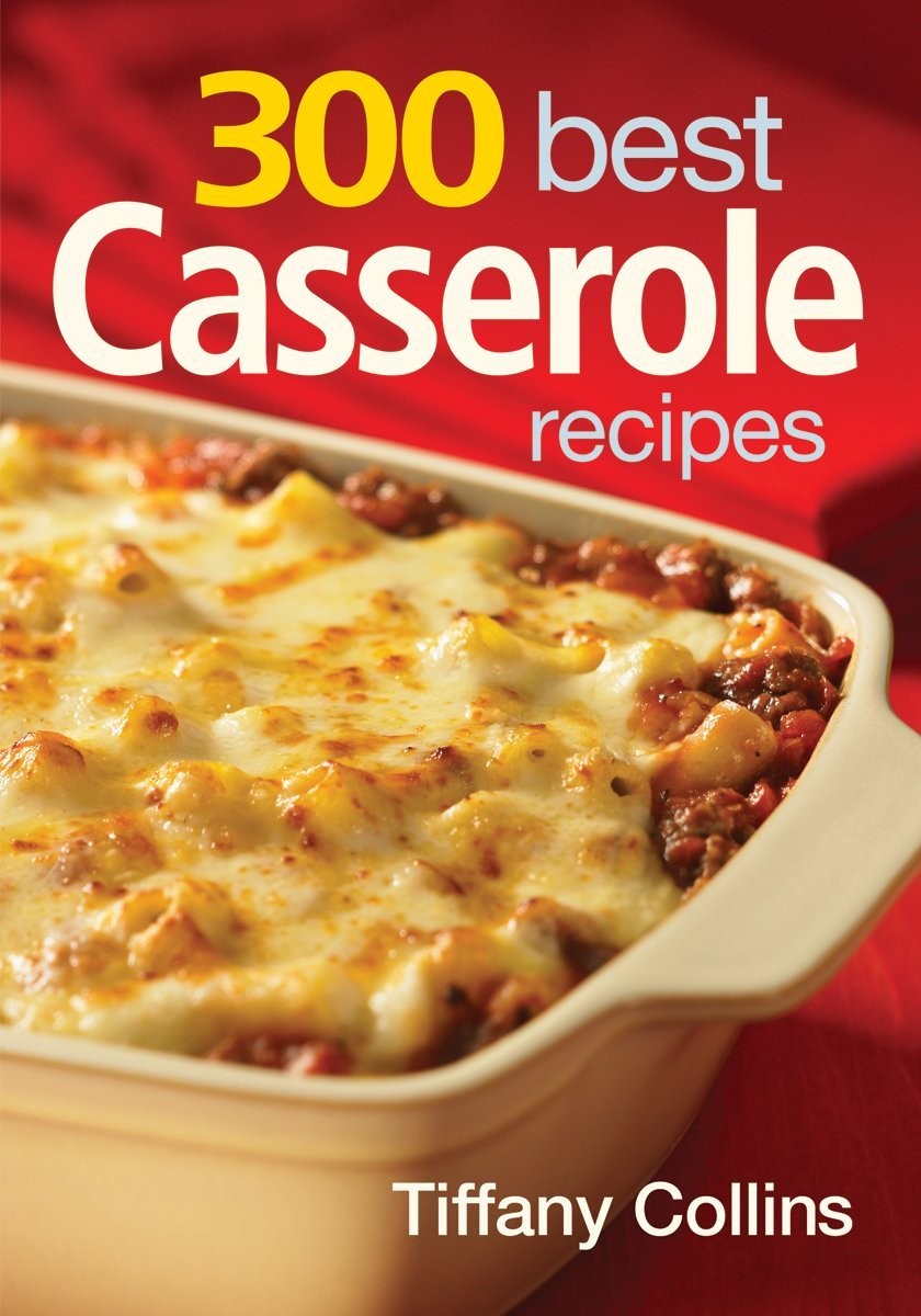 300 Best Casserole Recipes – Collins, Tiffany – Very Good – See condition no…