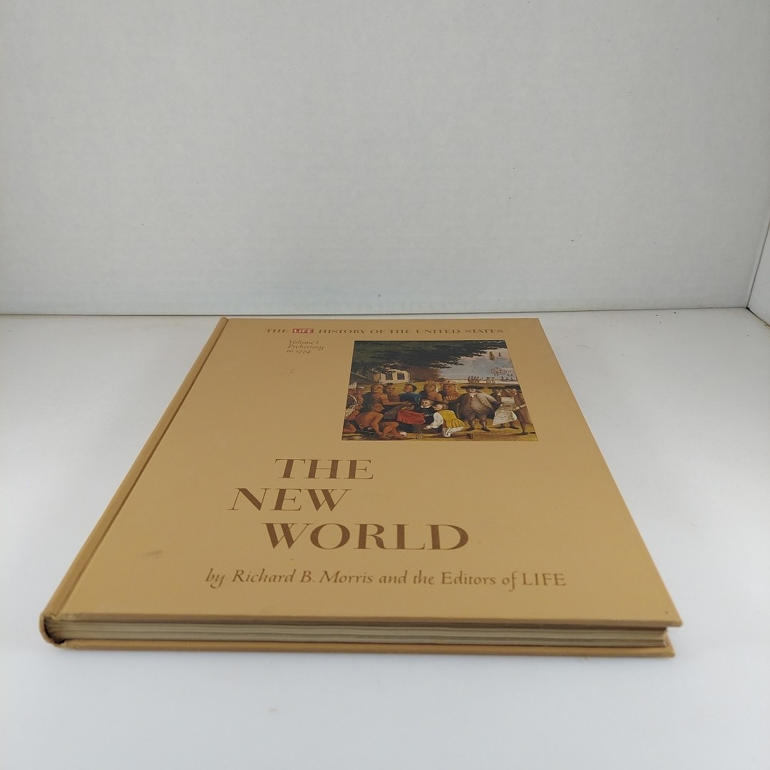 The LIFE History of the United States Vol 1 The New World 1963 Illustr HC