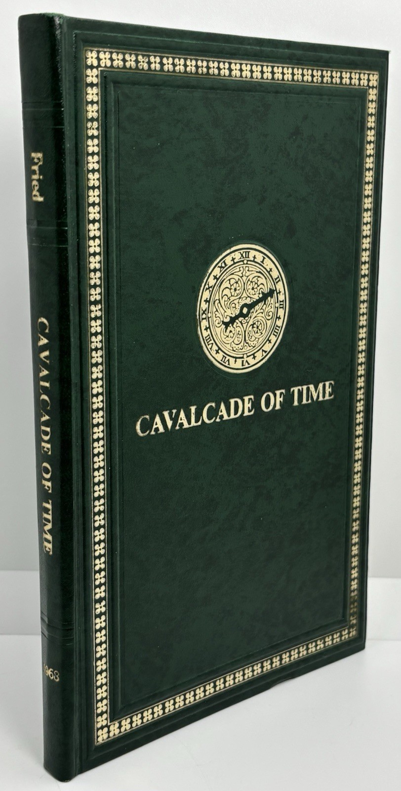 Cavalcade Of Time – A Visual History Of Watches | Fried | 1968 • Hardcover